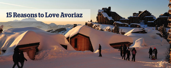 15 reasons to love Avoriaz