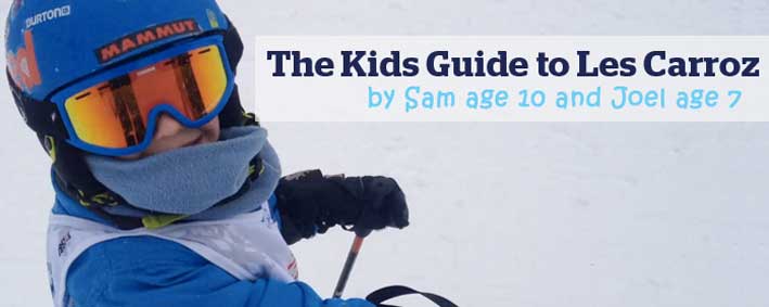 Kids guide to les carroz