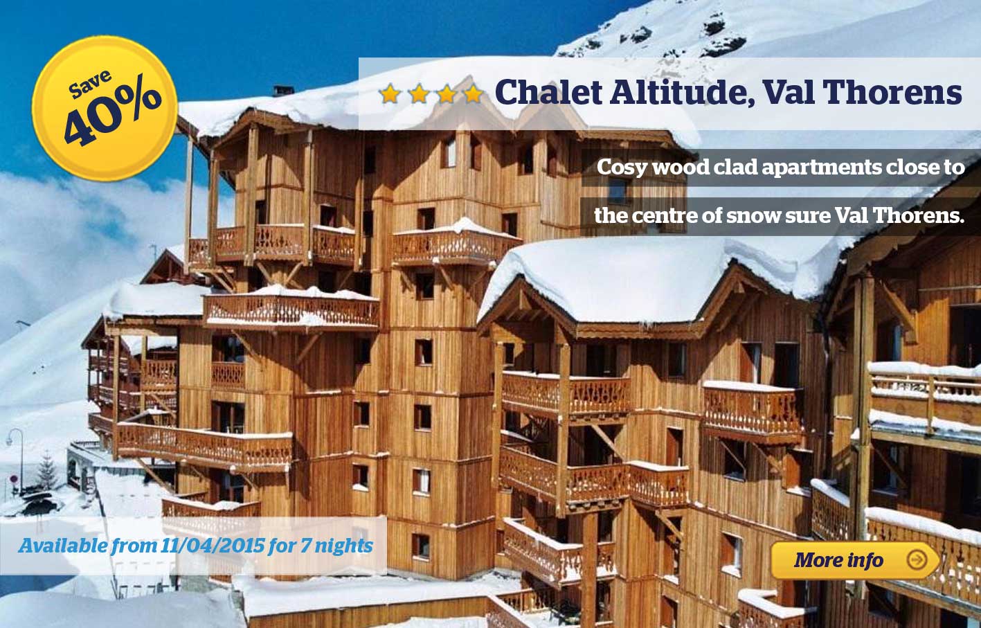 Chalet altitude offer